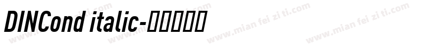 DINCond italic字体转换